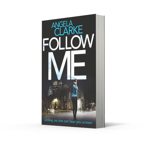 Follow Me: The bestselling crime novel terrifying everyone this year (Social Media Murders 1)