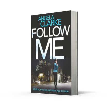 Follow Me: The bestselling crime novel terrifying everyone this year (Social Media Murders 1)