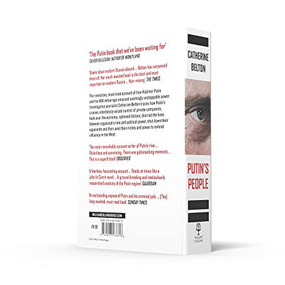 Putin’s People: A Times Book of the Year 2021 – The Story of Russia’s History and Politics: How the KGB Took Back Russia and Then Took on the West