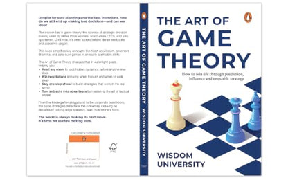 The Art of Game Theory: How to win life through prediction, influence, and empathic strategy