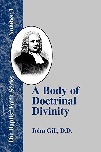 A Body of Doctrinal Divinity (Baptist Faith) book cover