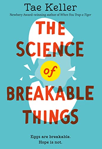 The Science of Breakable Things book cover