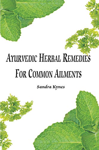 Ayurvedic Herbal Remedies for Common Ailments book cover