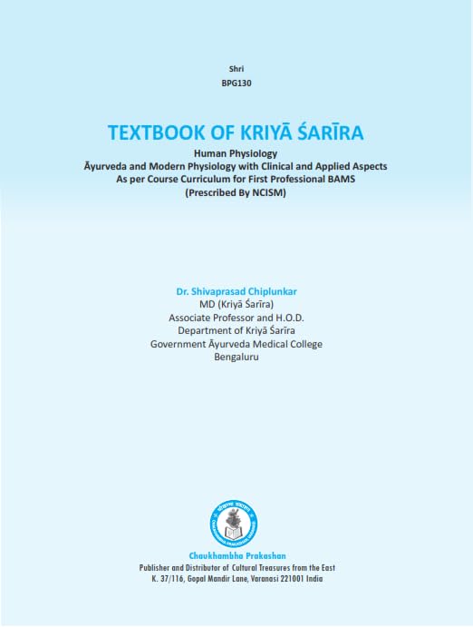 Textbook of Kriya Sharira by Dr. Shivaprasad Chiplunkar Revised Second Edition 2026 with free online practice papers (Published by Chaukhambha ... , Email : chaukhambha.prakashan@gmail.com