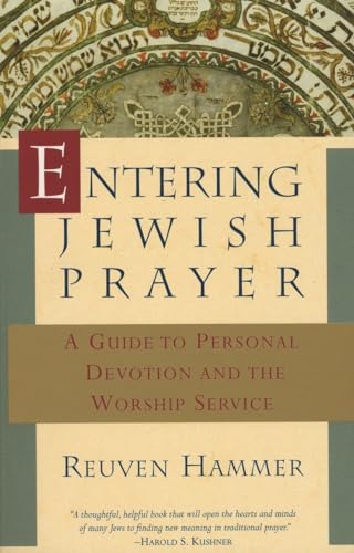 Entering Jewish Prayer: A Guide to Personal Devotion and the Worship Service book cover