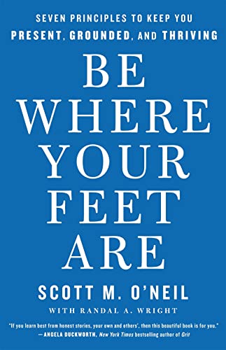 Be Where Your Feet Are book cover