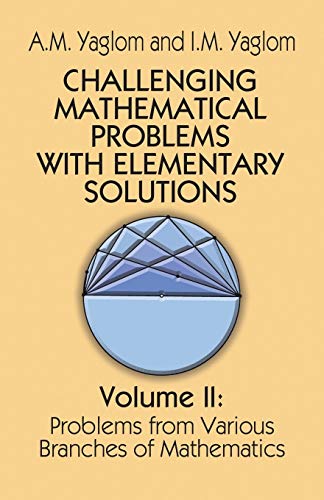 Challenging Mathematical Problems with Elementary Solutions book cover