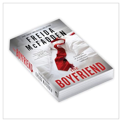 The Boyfriend: The Riveting New Psychological Thriller from BESTSELLING author of THE HOUSEMAID