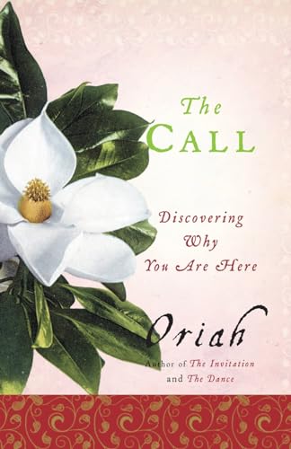 The Call: Discovering Why You Are Here book cover