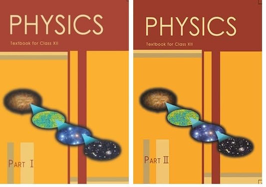 NCERT Textbook for Class-XII | Physic Part-I | Physics Part-II | 2 Books Set | Latest Edition
