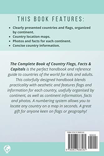 The Complete Book of Country Flags, Facts and Capitals: A colorful guide of all country flags, facts and capitals of the world including photos and co