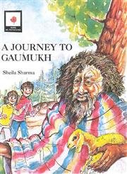 A JOURNEY TO GAUMUKH book cover