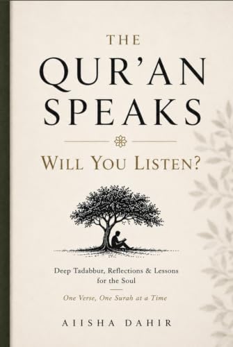 The Qur’an Speaks: will you listen?
