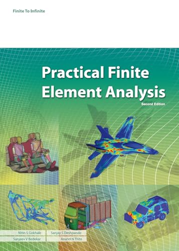 Practical Finite Element Analysis, Second Edition, Paperback