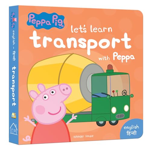 Peppa Board Book - Lets Learn Transport with Peppa - English & Hindi: Early Learning for Children