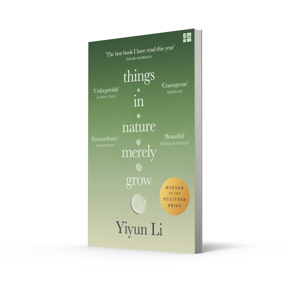 Things in Nature Merely Grow: Winner of the Pulitzer Prize for Memoir 2026