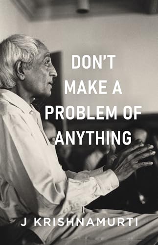 Dont Make A Problem Of Anything book cover