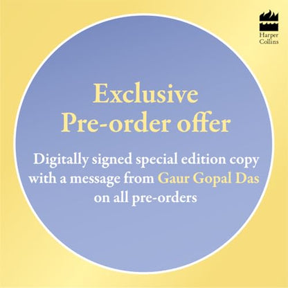 You Can Have It All: Unlock the Secrets to a Great Life by Gaur Gopal Das | A Monk’s Guide to Balance, Purpose, Happiness and Inner Peace