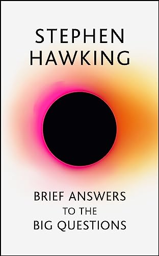 BRIEF ANSWERS TO THE BIG QUESTIONS