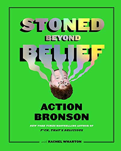 Stoned Beyond Belief book cover
