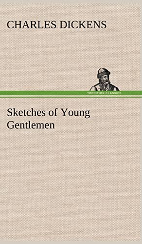 Sketches of Young Gentlemen