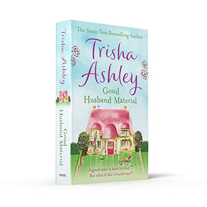 Good Husband Material: The gloriously feel-good and funny read from the No.1 bestselling author, perfect for fans of Cathy Bramley and Katie Fforde