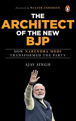 Architect Of The Bjp, The: How Narendra book cover