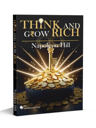 Think and Grow Rich: The Classic Guide to Success, Financial Success, Personal Development and Achievement | Best selling book by Napoleon Hill on ... in mindset, discipline and goal setting