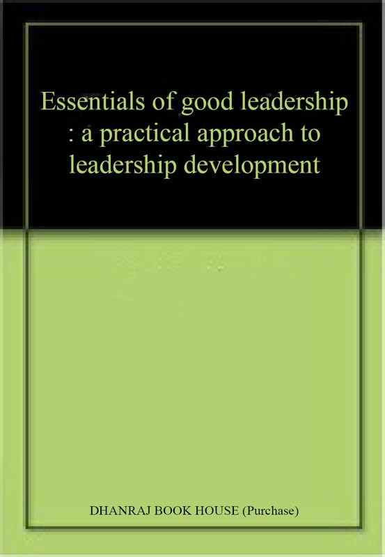 Essentials of Good Leadership book cover