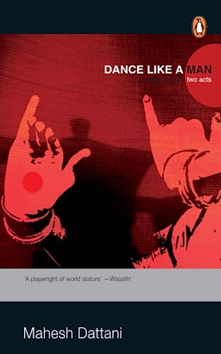 Dance Like A Man: Stage Play In Two Acts book cover