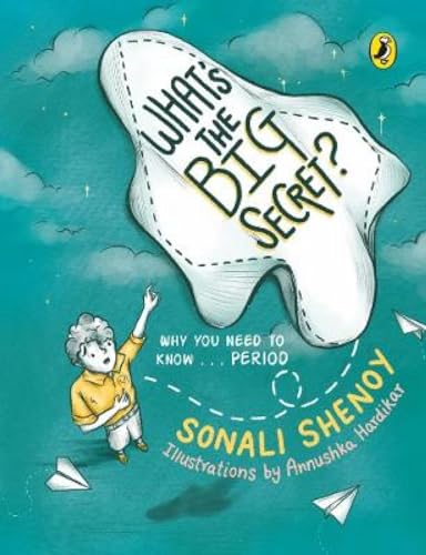 WhatS The Big Secret?:W Hy You Need To Know…Period book cover
