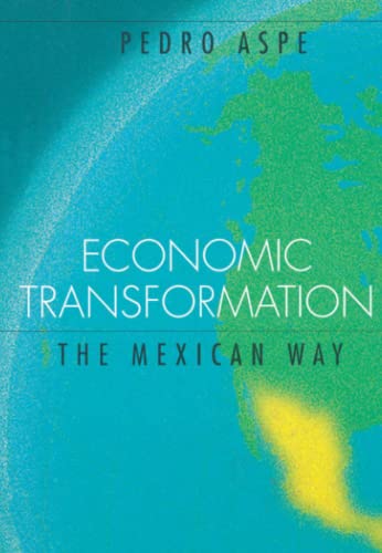 Economic Transformation the Mexican Way book cover