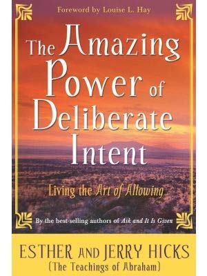 The Amazing Power Of Deliberate Intent book cover