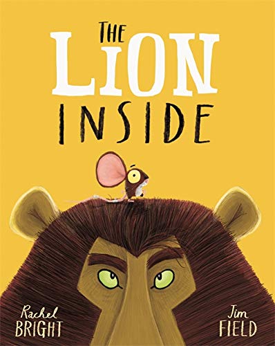 THE LION INSIDE: Toddler by Rachel Bright book cover