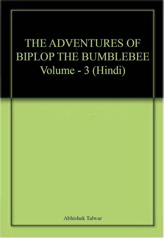 The Adventures of Biplob the Bumblebee Volume 3 (Hindi) book cover