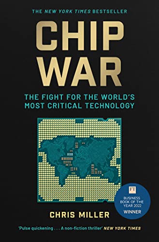 CHIP WAR PA: The Fight for the World's Most Critical Technology