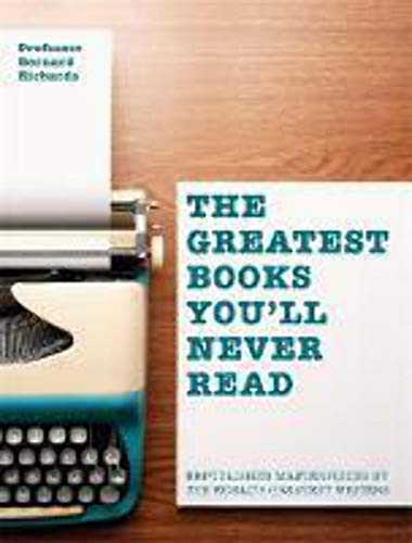 THE GREATEST BOOKS YOULL NEVER READ book cover