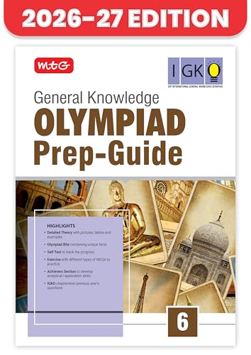 MTG General Knowledge (IGKO) Olympiad Prep Guide Class 6 | Detailed Theory, Exercise with Self Test For Practice | SOF Olympiad Books For Exam 2026-27