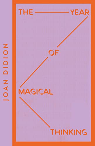 The Year Of Magical Thinking - Collins Modern Classics: A candid memoir navigating grief and self-discovery