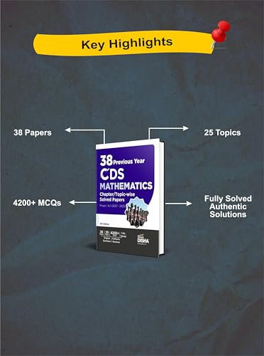 Disha 38 Previous Year CDS Mathematics Previous Year Solved Papers Phase I & II (2007 - 2025) 6th Edition | Combined Defence Services PYQs Question Bank