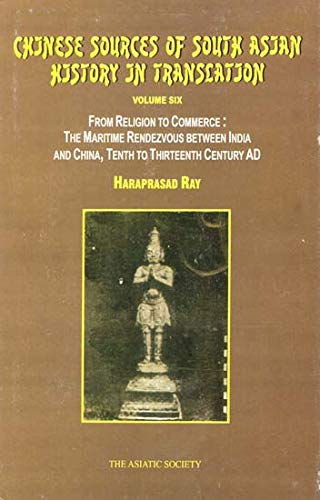 Chinese Sources of South Asian History In Translation vol 6 book cover