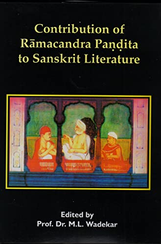 Contribution of Ramachandra Pandita to Sanskrit Literature
 book cover