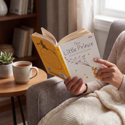 The Little Prince: Classic Story by Antoine de Saint-Exupéry | Tale of Love & Friendship | Timeless Tale for Readers | Classic Fiction Timeless Novel