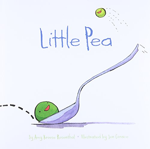 Little Pea: (Childrens Book, Books for Baby, Books about Picky Eaters, Board Books for Kids) book cover