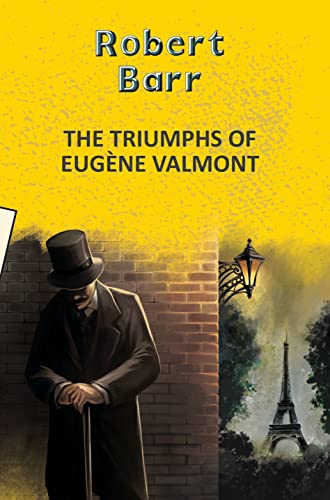 The Triumphs of Eugene Valmont book cover