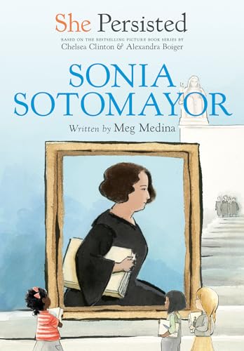 She Persisted: Sonia Sotomayor book cover