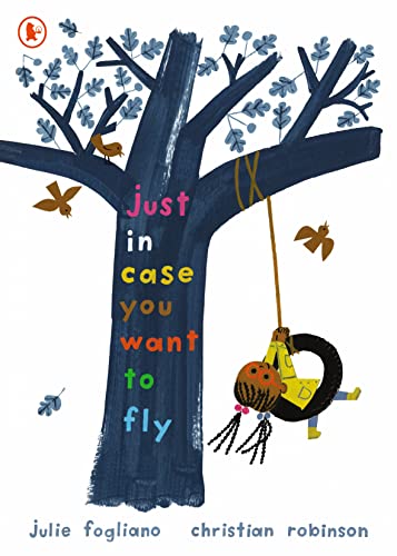 Just in Case You Want to Fly book cover