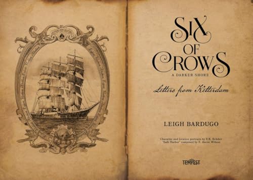 Six of Crows: A Darker Shore: Letters from Ketterdam: an instant No. 1 New York Times bestseller