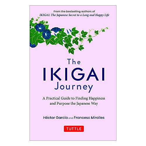The Ikigai Journey : A Practical Guide T book cover