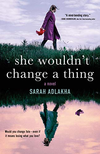 She Wouldnt Change a Thing book cover